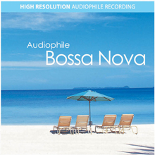Bossa Nova五十週年-精選十三首發燒級錄音