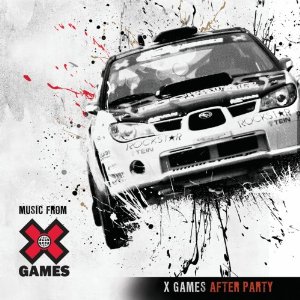X Games After Party- 電玩原聲帶