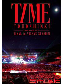 東方神起 2013巡迴演唱會~神起時刻~最終場 in NISSAN STADIUM