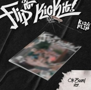 (On Board版)第一張迷你專輯「Flip it, Kick it!」(韓國進口版)