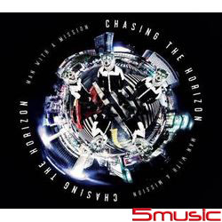 Chasing the Horizon (CD+DVD初回盤)