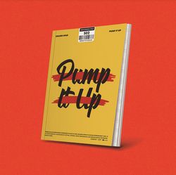 第二張單曲「Pump It Up」(韓國進口B版)