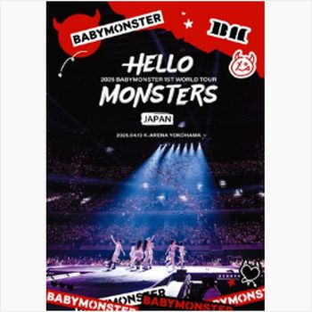 1ST WORLD TOUR ＜HELLO MONSTERS＞ IN JAPAN ～