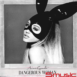 Dangerous Woman豪華精裝盤(5/10開始預購)