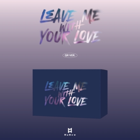 韓國出道單曲「LEAVE ME WITH YOUR LOVE(QR Ver.)」(韓國進口版)