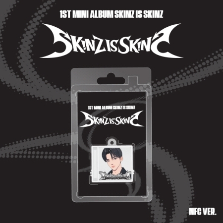 第一張迷你專輯「SKINZ IS SKINZ(NFC Ver.)」(韓國進口版)