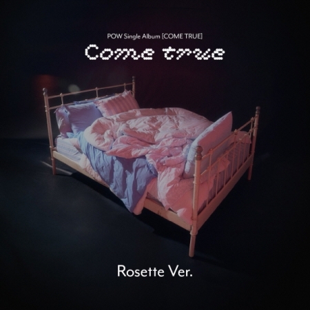 單曲「COME TRUE(Rosette Ver.)」(韓國進口版)