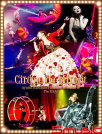 濱崎步 2015 ARENA巡迴演唱會A Cirque de Minuit ~深夜中的馬戲團~