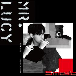 Mr. Lucy-Mr.預購版(10/7開始預購)