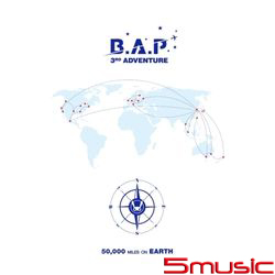 B.A.P 3RD ADVENTURE [50,000 MILES ON EARTH](韓國進口版)