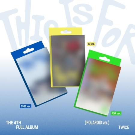 (IS版/黃色)第四張正規專輯「THIS IS FOR(POLAROID ver.)」