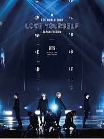 BTS WORLD TOUR  LOVE YOURSELF  ~JAPAN EDITION~