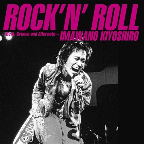 ROCK`N`ROLL～Beat, Groove and Alternate～ 環球官方進口
