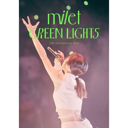 milet 5th anniversary live ”GREEN LIGHTS”