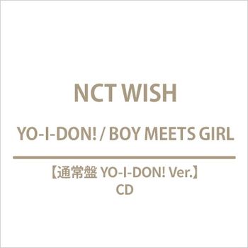 YO-I-DON!/ BOY MEETS GIRL(日本進口通常盤YO-I-DON! Ver.)