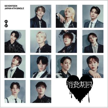 SEVENTEEN JAPAN 4TH SINGLE「消費期限」(CD+8P LYRIC BOOK)