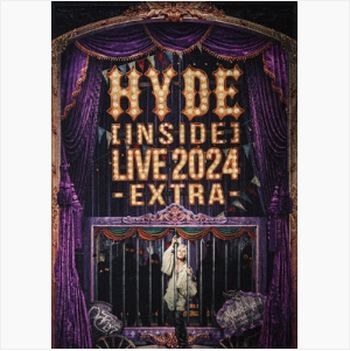 HYDE [INSIDE] LIVE 2024 EXTRA-(環球進口通常盤(DVD))