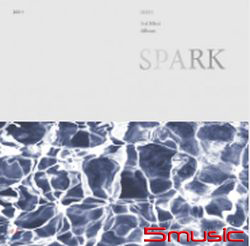 第三張迷你專輯「SPARK」(韓國進口Chapter.1版)