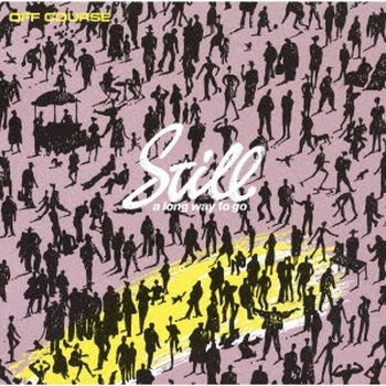 Still a long way to go(日本進口盤)