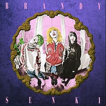 BRANDY SENKI(通常盤))環球官方進口