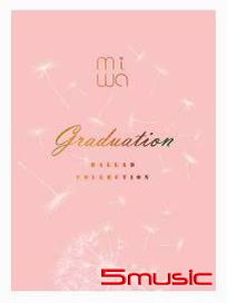miwa情歌精選 ~graduation~(CD+DVD)