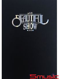 2015 BEAUTIFUL SHOW(韓國進口版)
