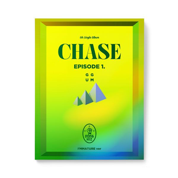 第五張單曲「CHASE EPISODE 1. GGUM」(韓國進口I`MMATURE)