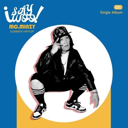 第一張單曲「I SAY WOO!」(韓國進口版)