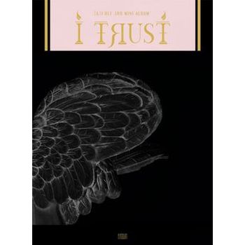 第三張迷你專輯「I trust」(韓國進口TRUE版)