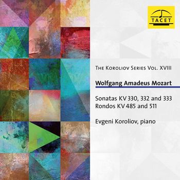 莫札特:鋼琴奏鳴曲KV330＆332＆333＆輪旋曲KV485＆511