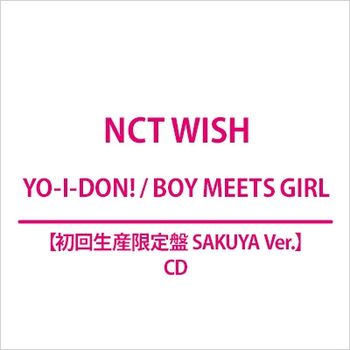 (SAKUYA Ver.)YO-I-DON!/ BOY MEETS GIRL