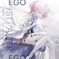 GREATEST HITS 2011-2017 ``ALTER EGO``