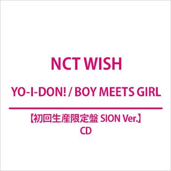 (SION Ver.)YO-I-DON! / BOY MEETS GIRL(日本進口初回生產限定盤)