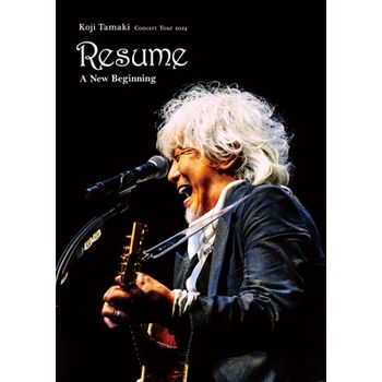 玉置浩二Concert Tour 2024 Resume~嶄新的開始~